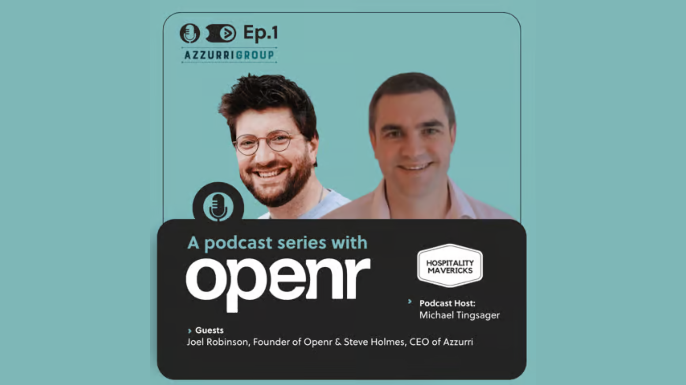 Kicking off our Podcast Series with Hospitality Mavericks